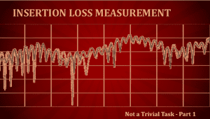Insertion Loss Measurement