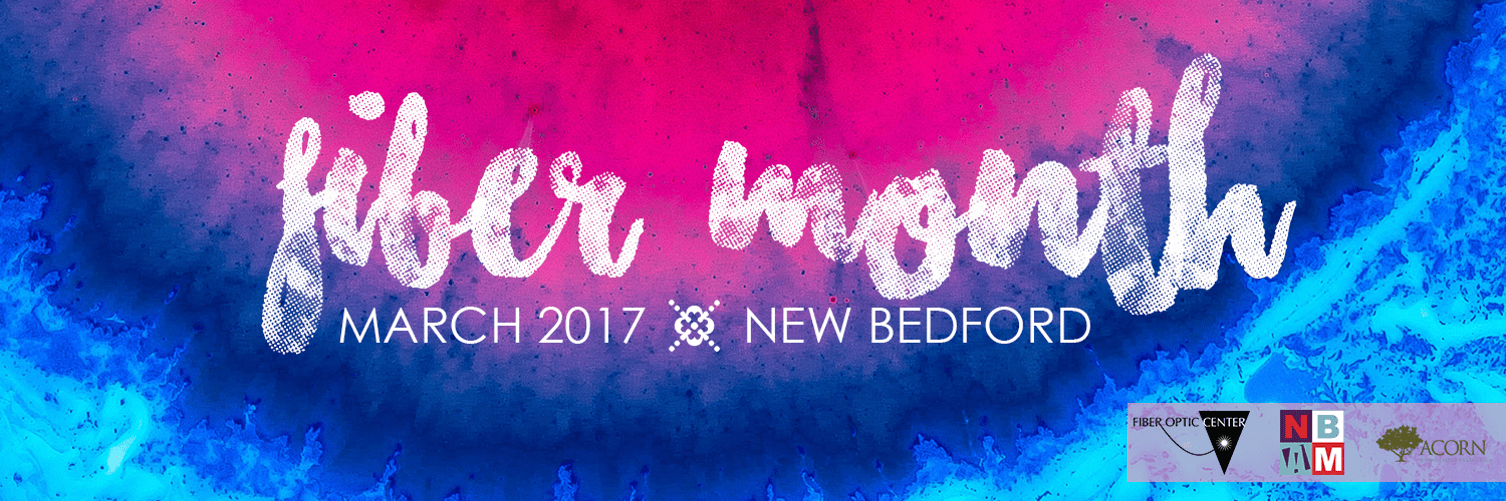 fiber-month-at-new-bedford-art-museum-artworks-sponsorship-march-2017
