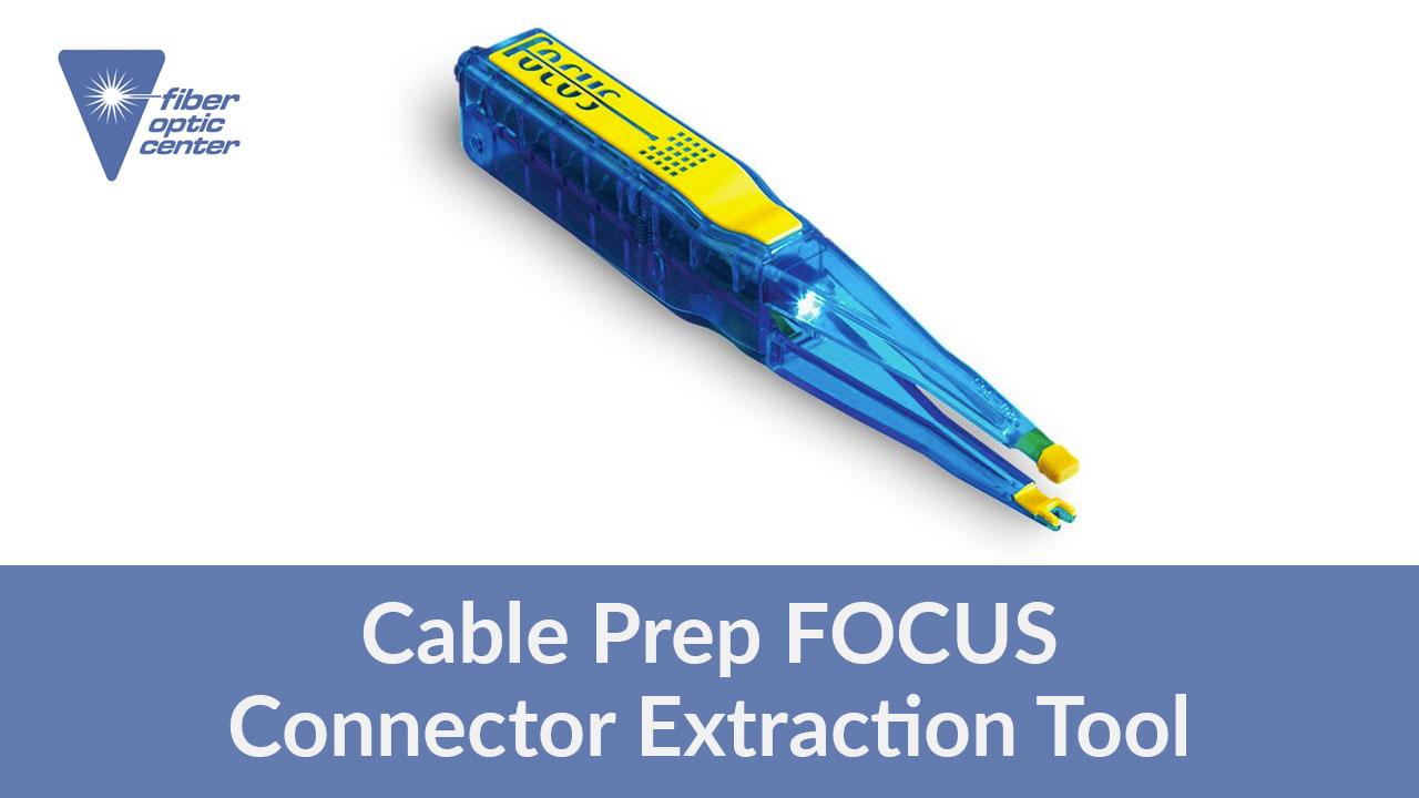 Cable Prep FOCUS Connector Image