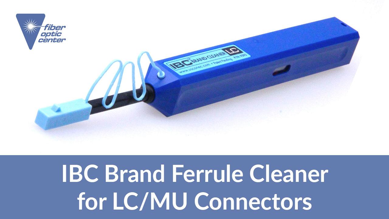Video: USConec IBC 9393 Ferrule Cleaner for LC/MU Connectors